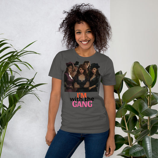 Women's "I'm with the Gang" T-shirt