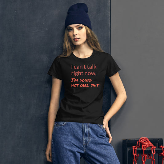 Women's Short Sleeve "Hot Girl Shit" T-shirt